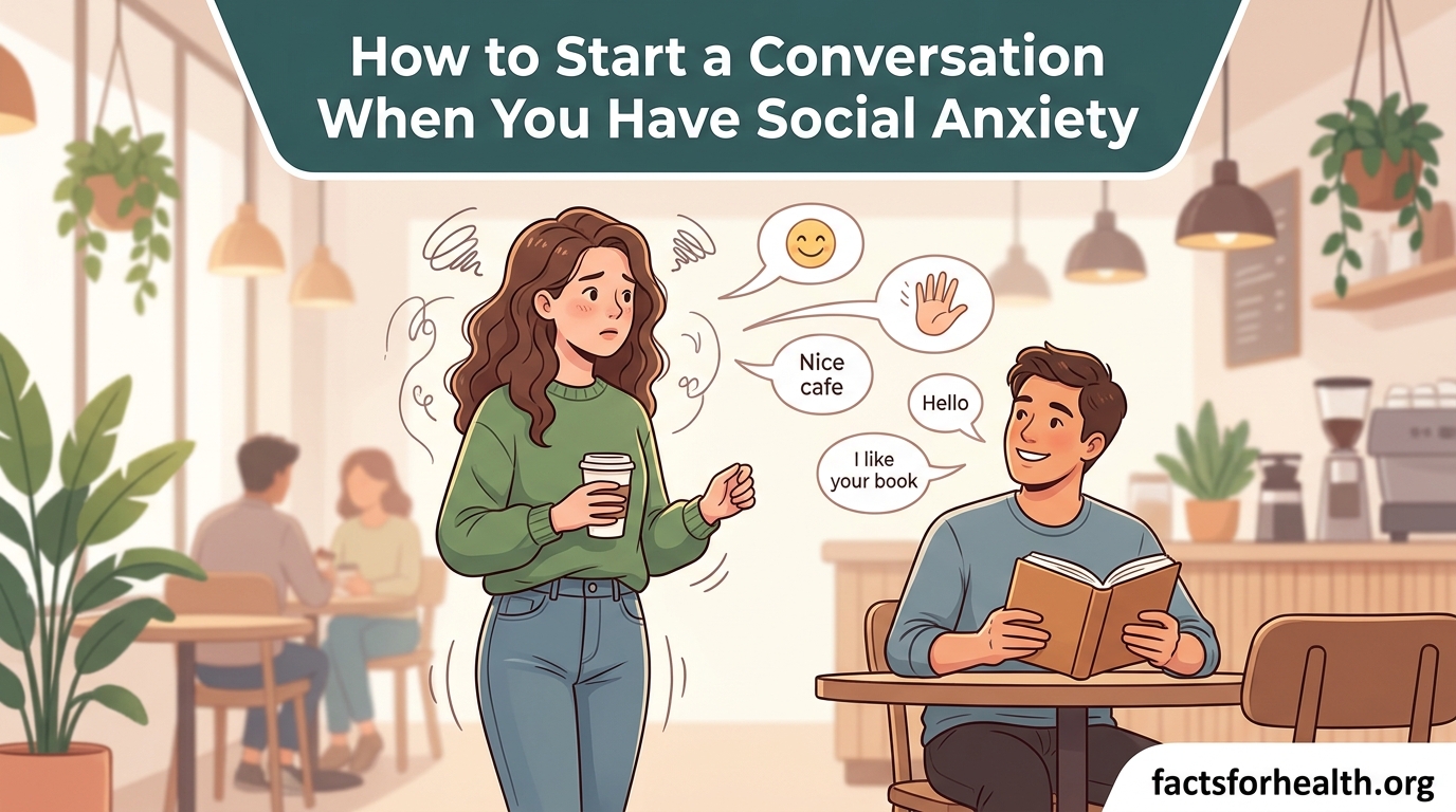 How to Start a Conversation When You Have Social Anxiety