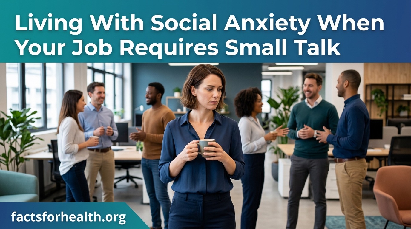Living With Social Anxiety When Your Job Requires Small Talk