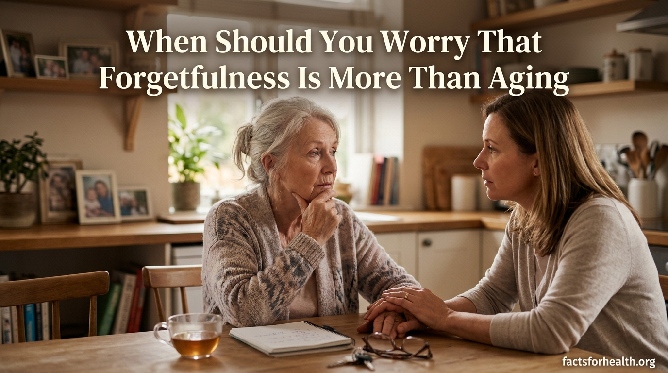 When Should You Worry That Forgetfulness Is More Than Aging