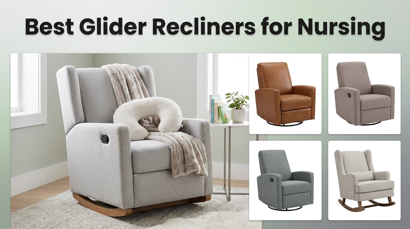 best glider recliners for nursing