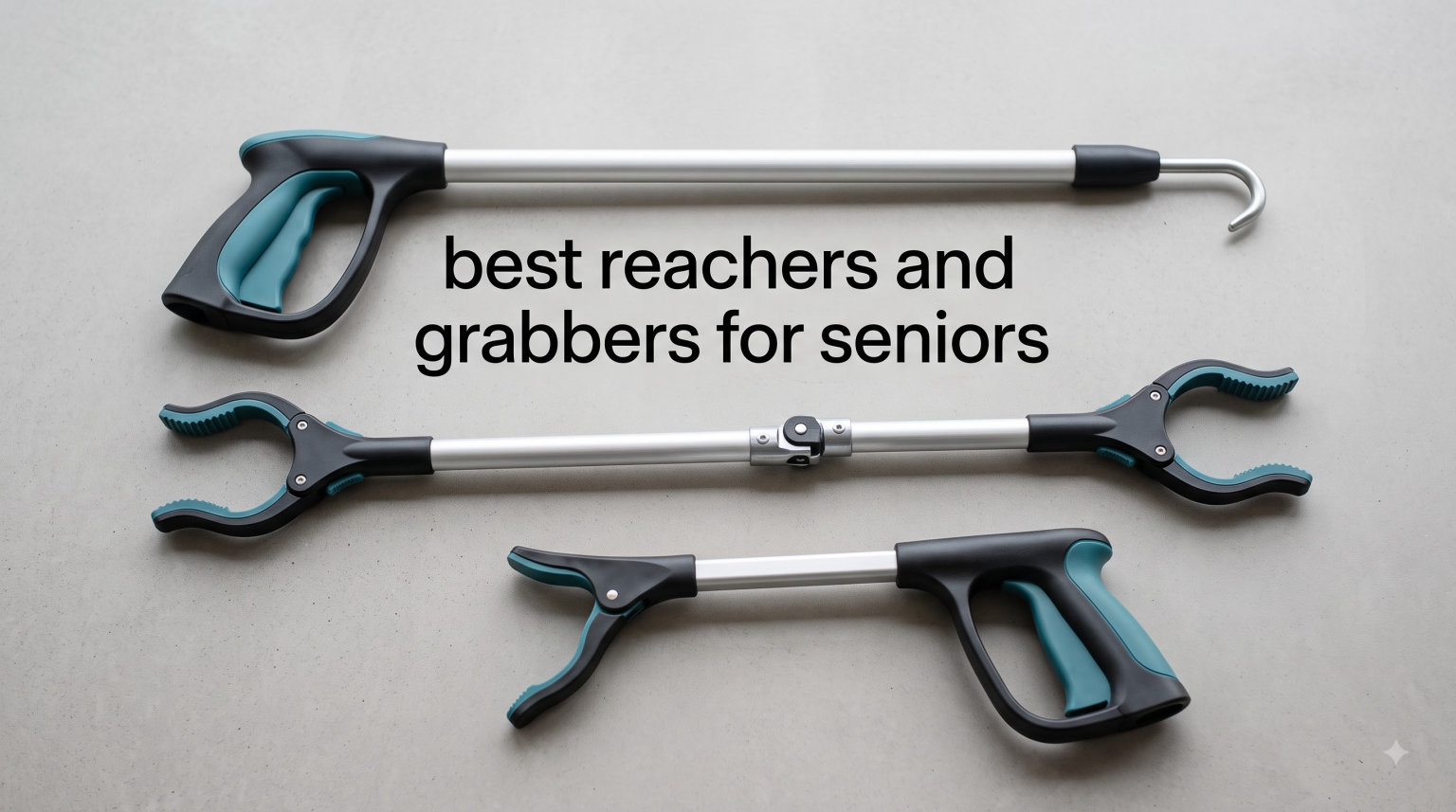 best reachers and grabbers for seniors