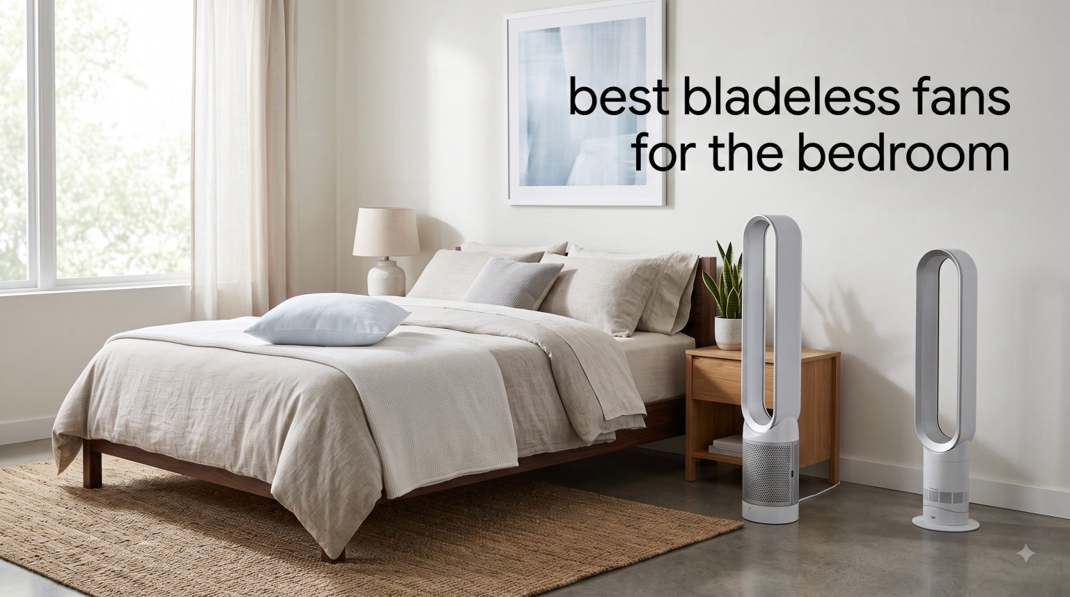 best bladeless fans for the bedroom