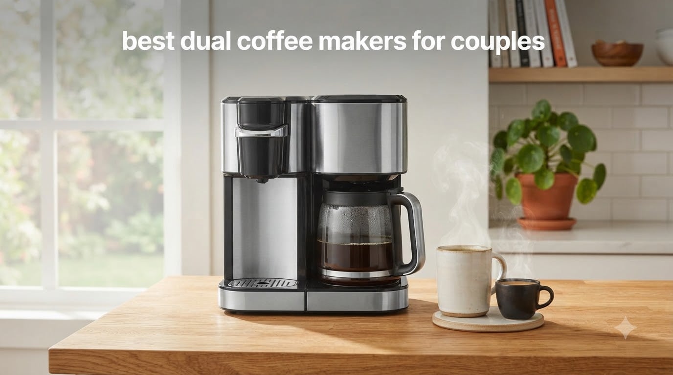 best dual coffee makers for couples