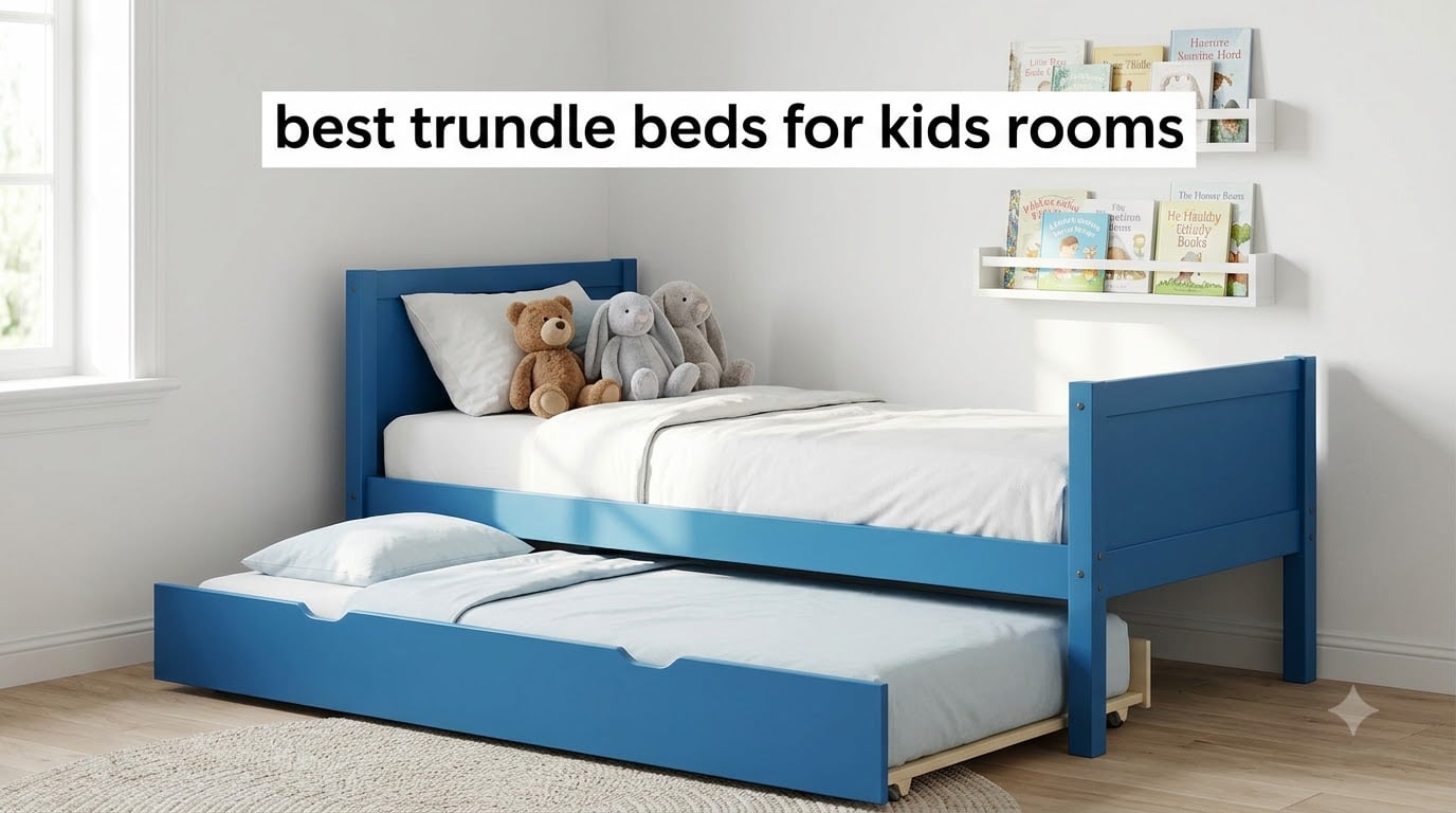best trundle beds for kids rooms