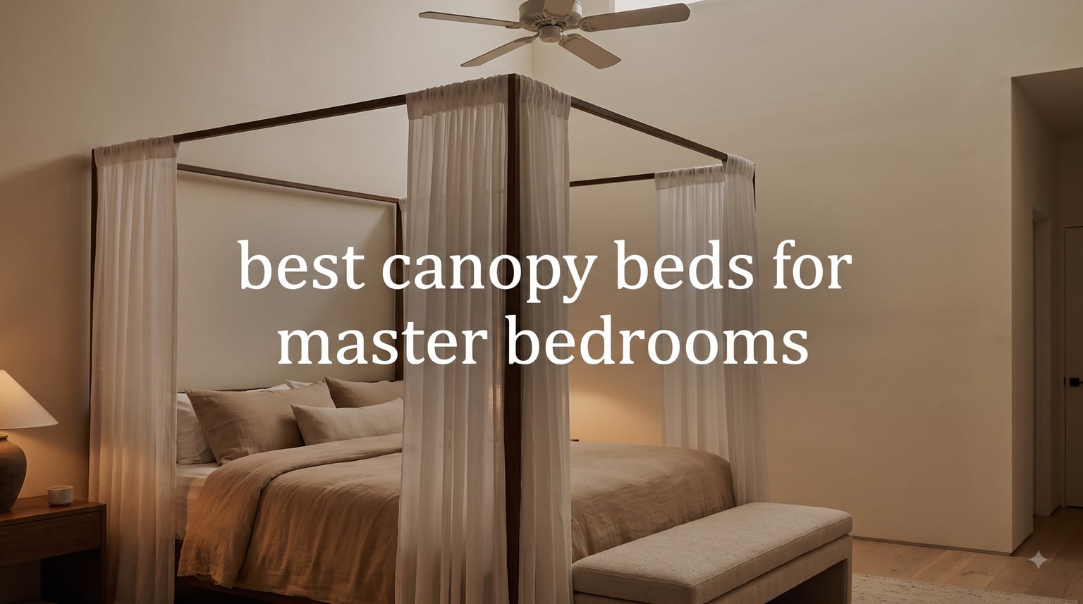 best canopy beds for master bedrooms