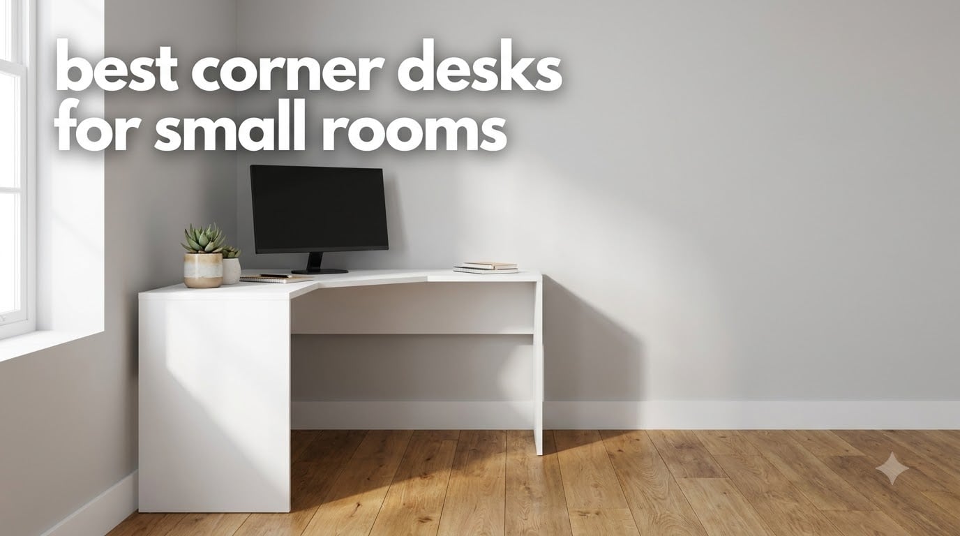 best corner desks for small rooms