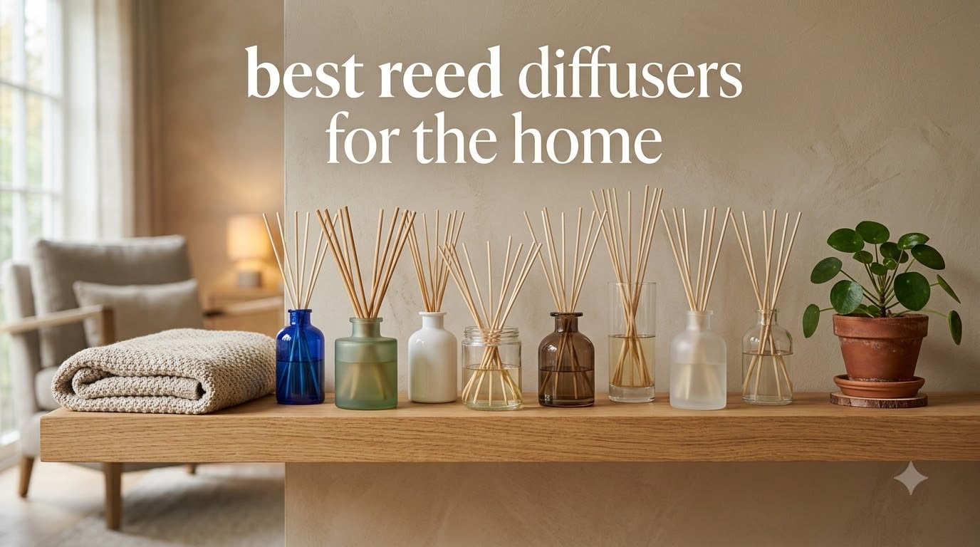 best reed diffusers for the home