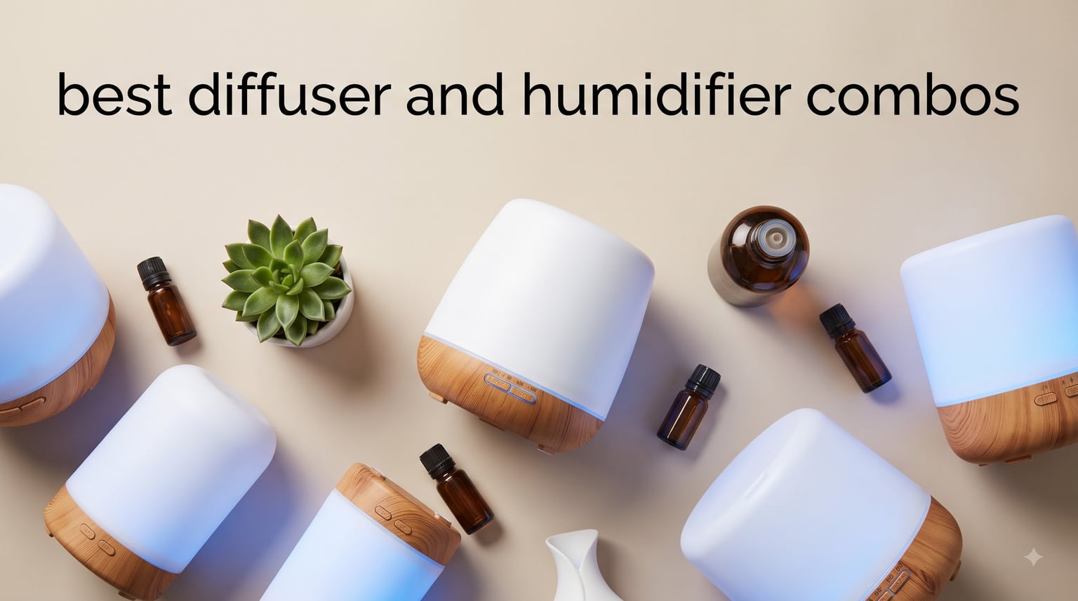 best diffuser and humidifier combos