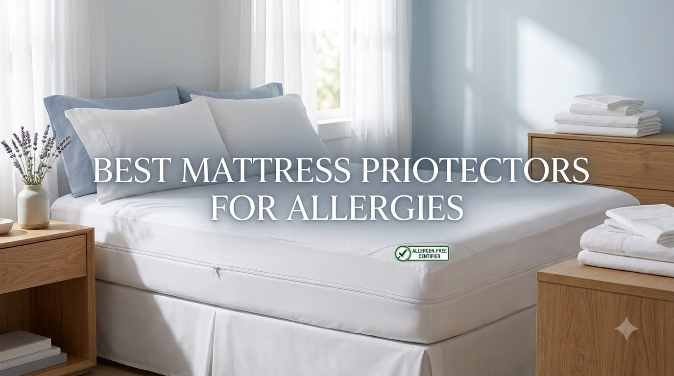 best mattress protectors for allergies