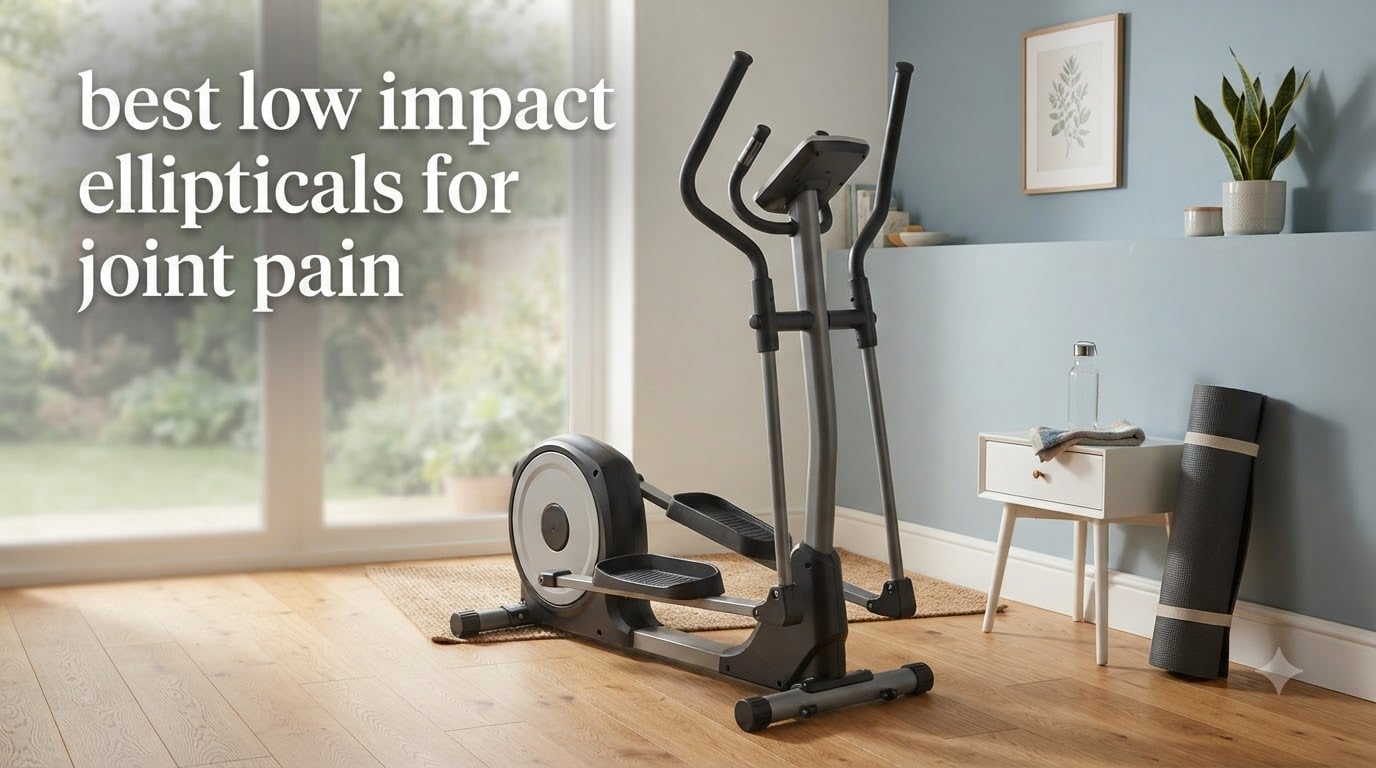 best low impact ellipticals for joint pain