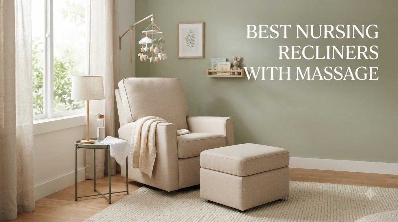 best nursing recliners with massage