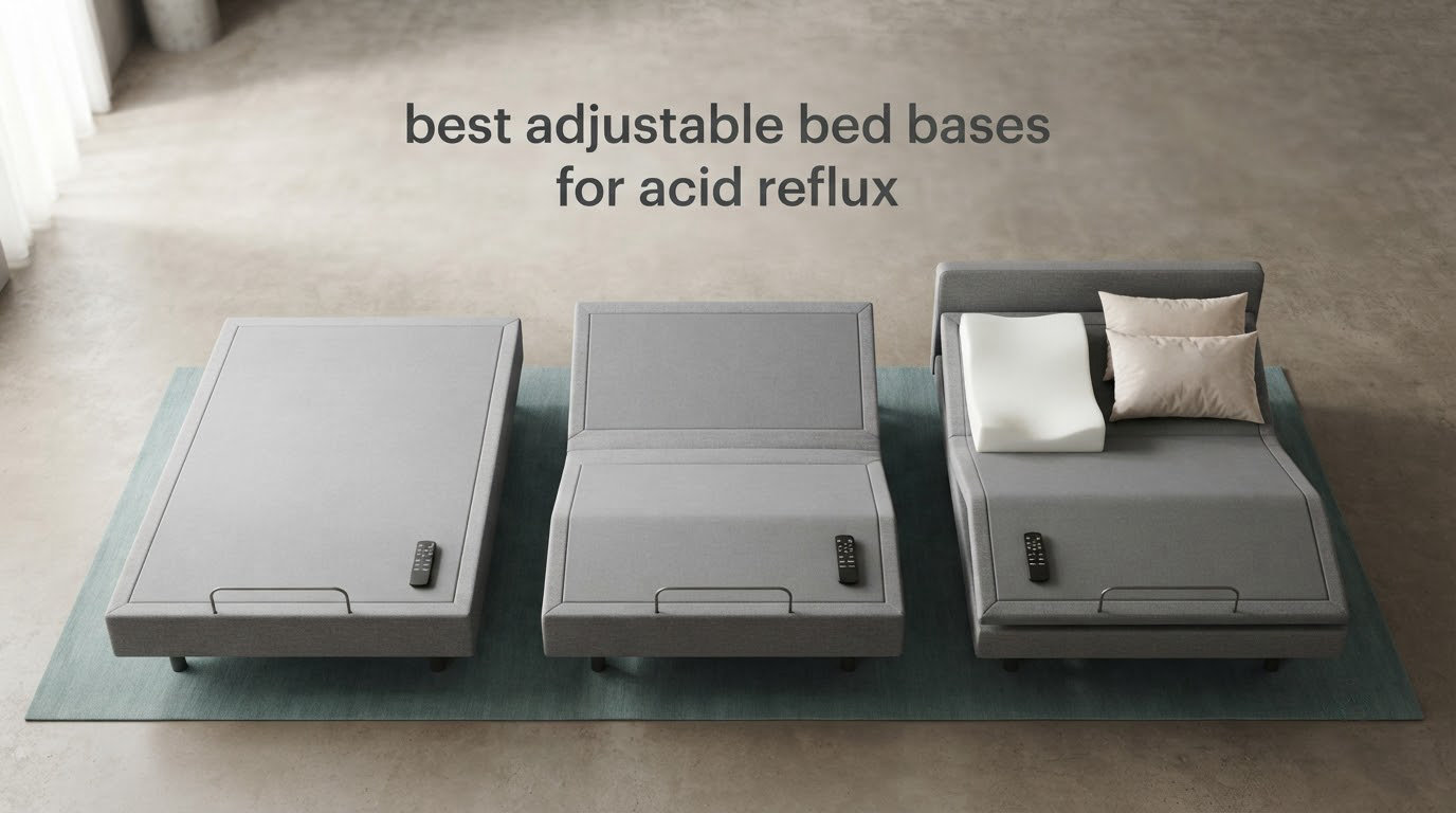 best adjustable bed bases for acid reflux