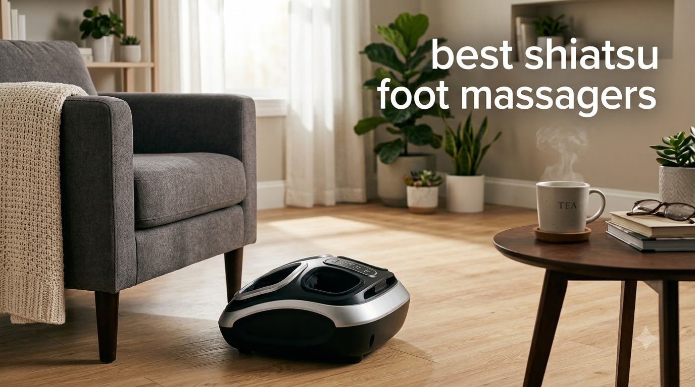 best shiatsu foot massagers