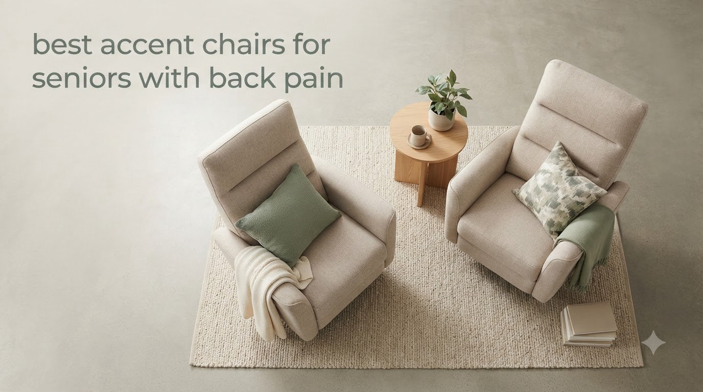 best accent chairs for seniors with back pain