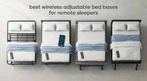 best wireless adjustable bed bases for remote sleepers
