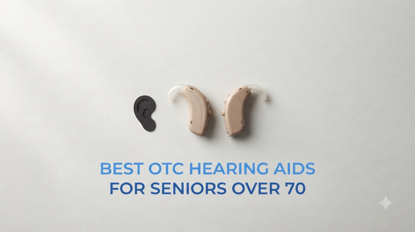 best otc hearing aids for seniors over 70