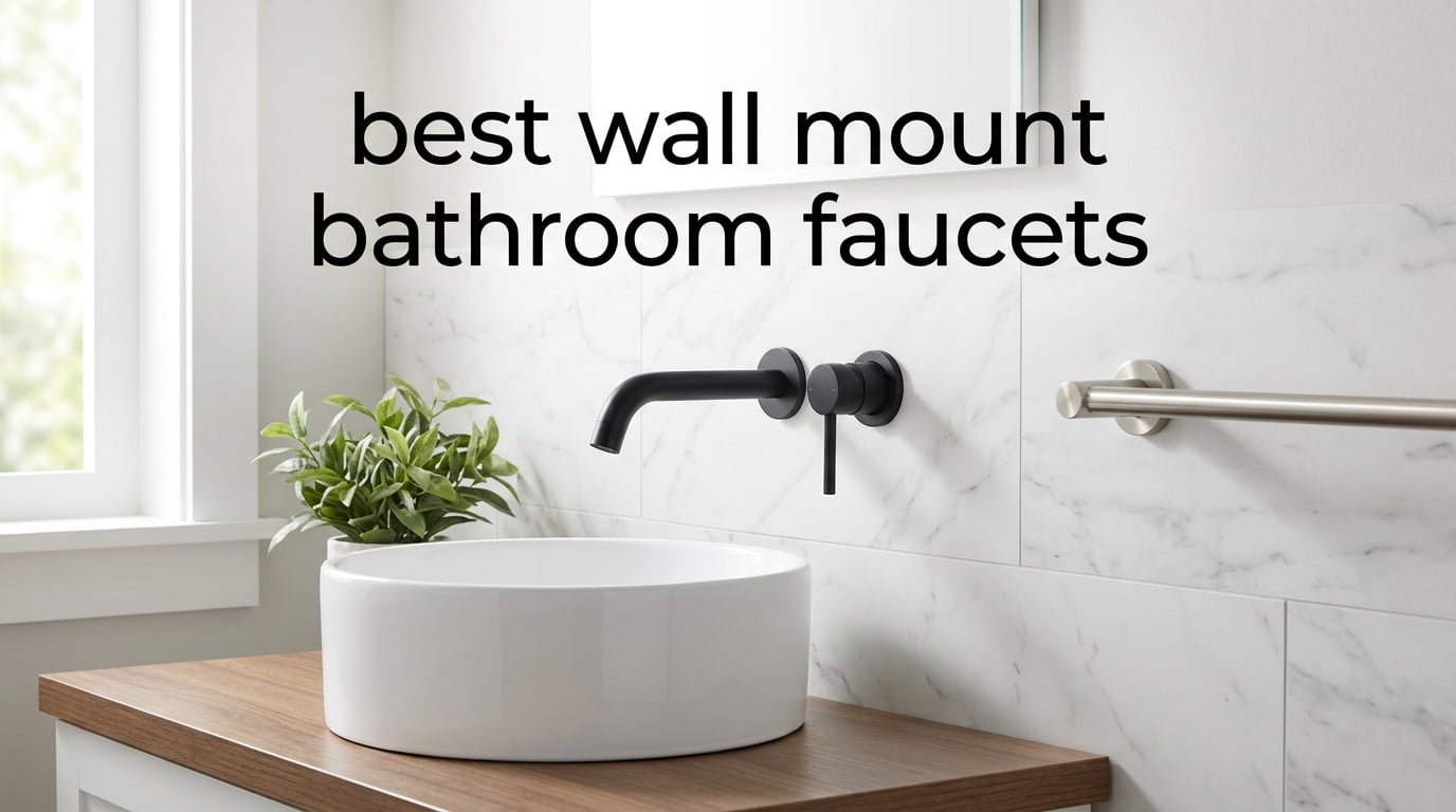 best wall mount bathroom faucets