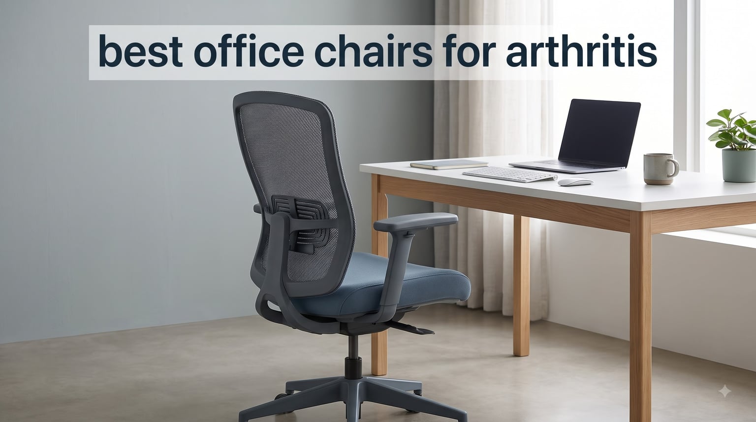 best office chairs for arthritis