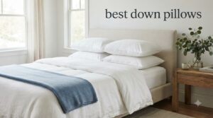 best down pillows
