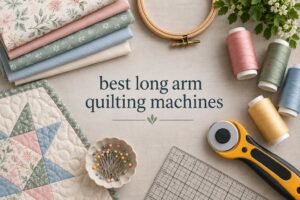best long arm quilting machines