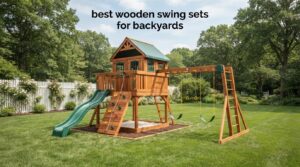 best wooden swing sets for backyards