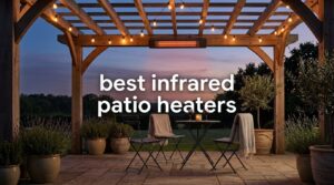 best infrared patio heaters