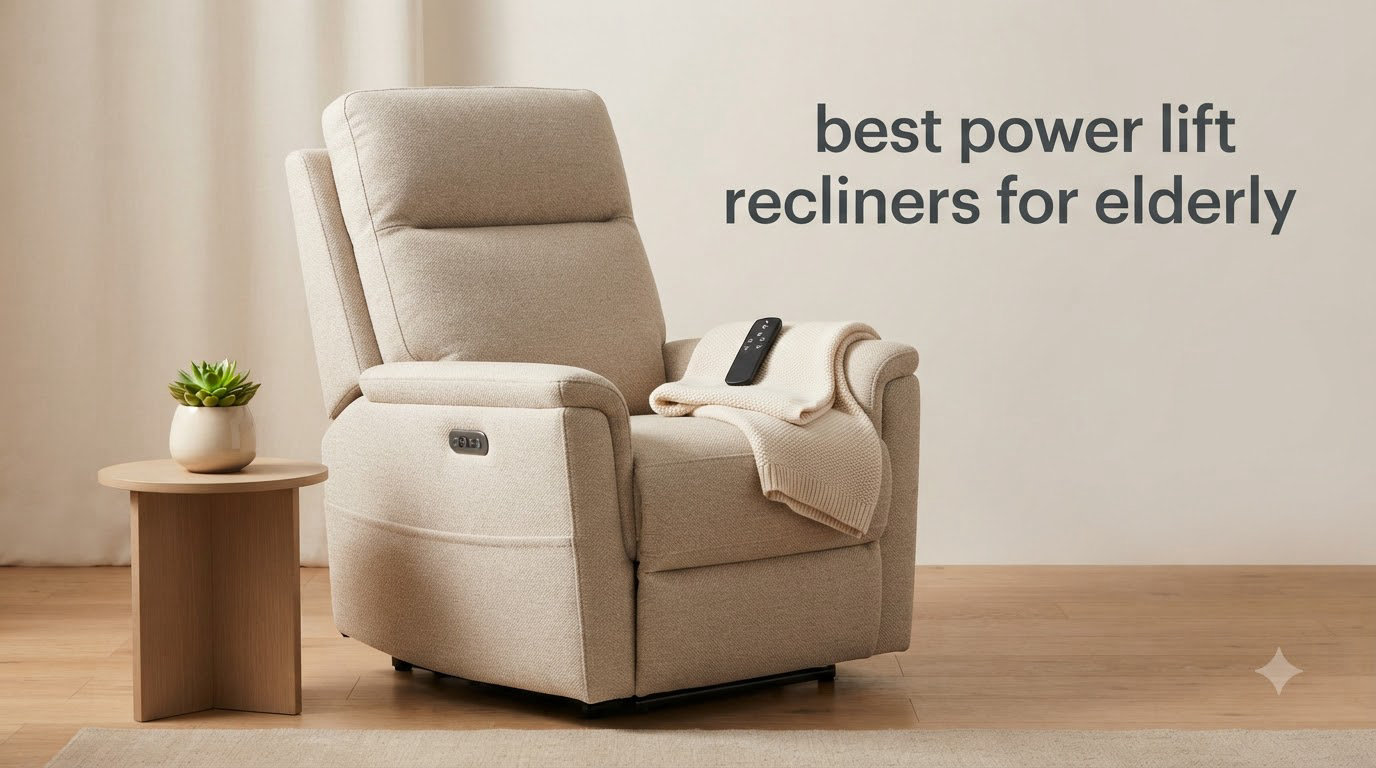 best power lift recliners for elderly