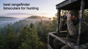 best rangefinder binoculars for hunting